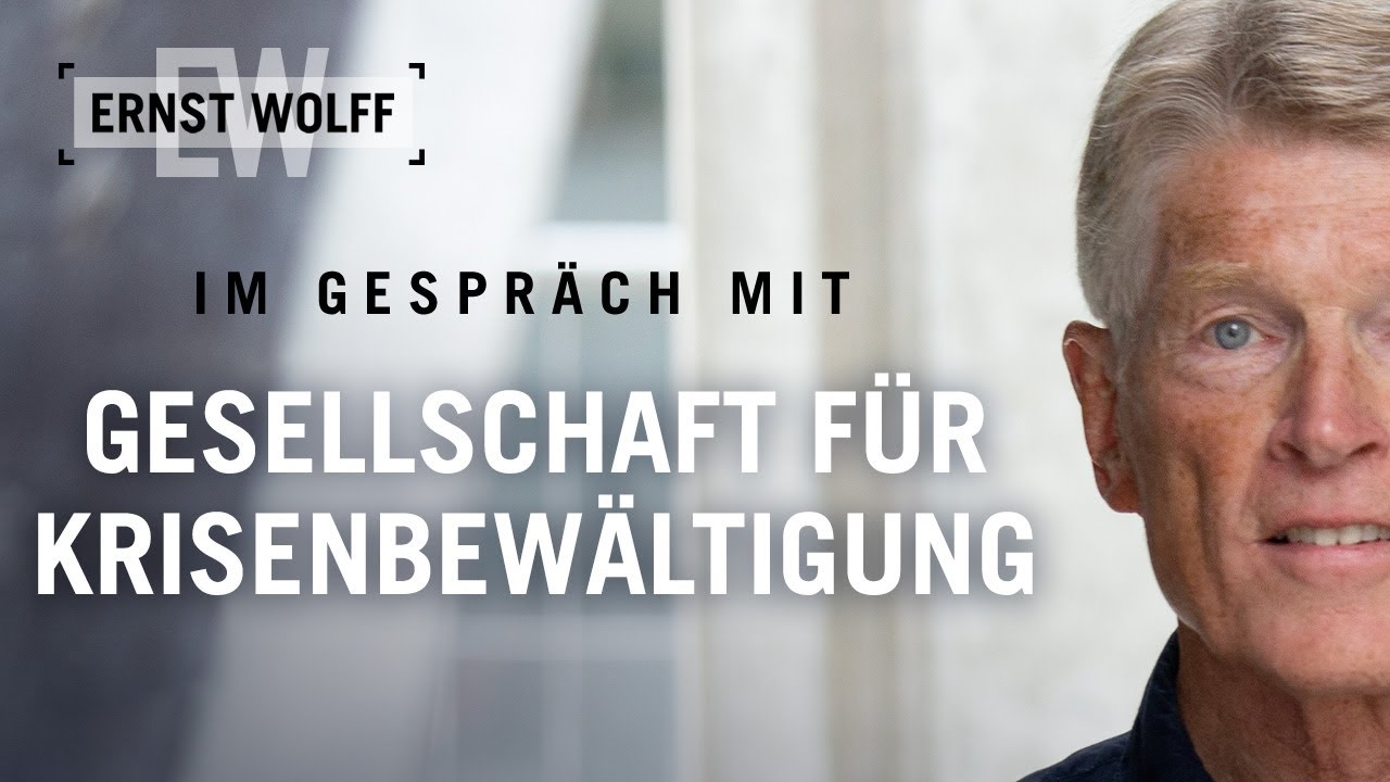 Was als nächstes passiert - Ernst Wolff im Gespräch bei Gesellschaft für Krisenbewältigung