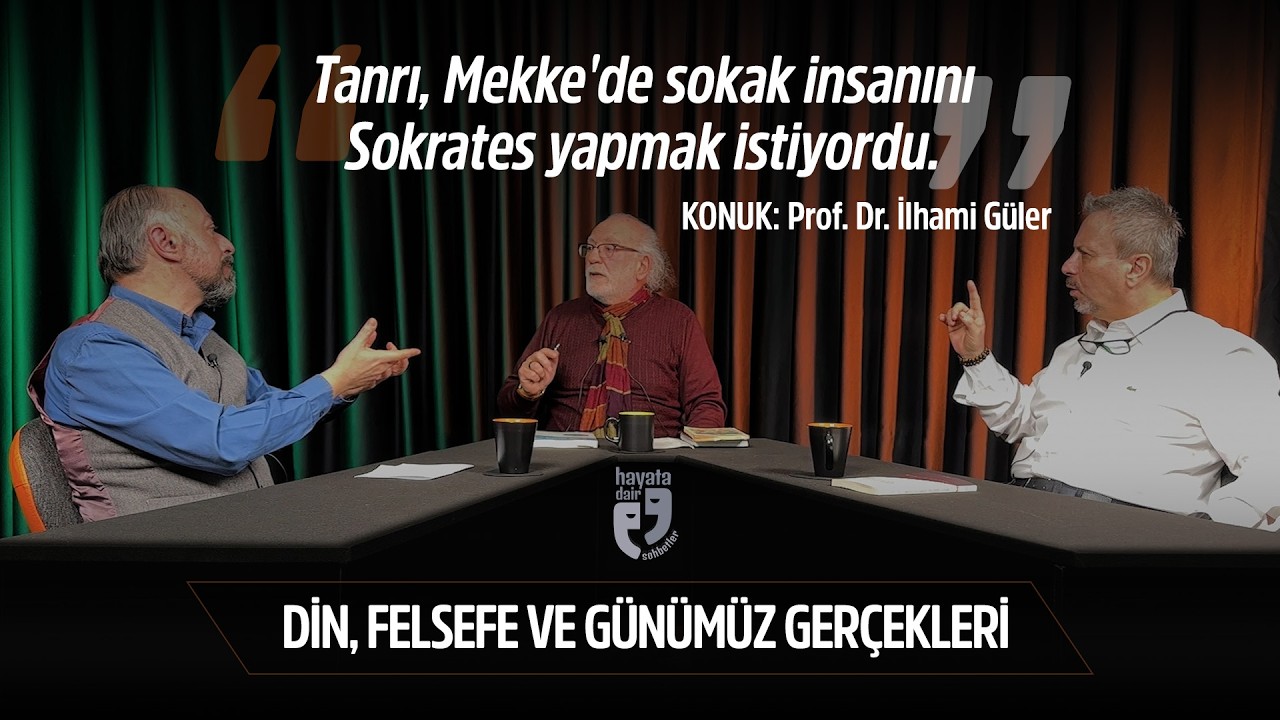 DİN, FELSEFE VE GÜNÜMÜZ GERÇEKLERİ | Bu Değirmenin Suyu Nereden Geliyor? - Prof. Dr. İlhami Güler