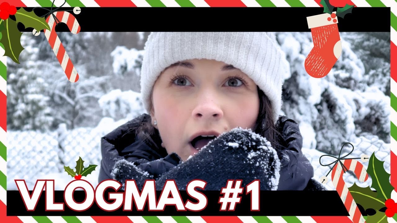 VLOGMAS #1
