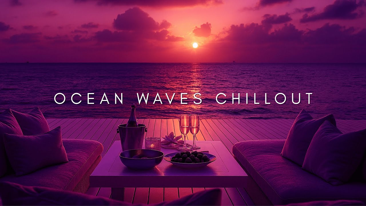 Ocean Waves Chillout 2025 | Low BPM Deep House &bull; Sea Ambience &bull; 2H Mix V2