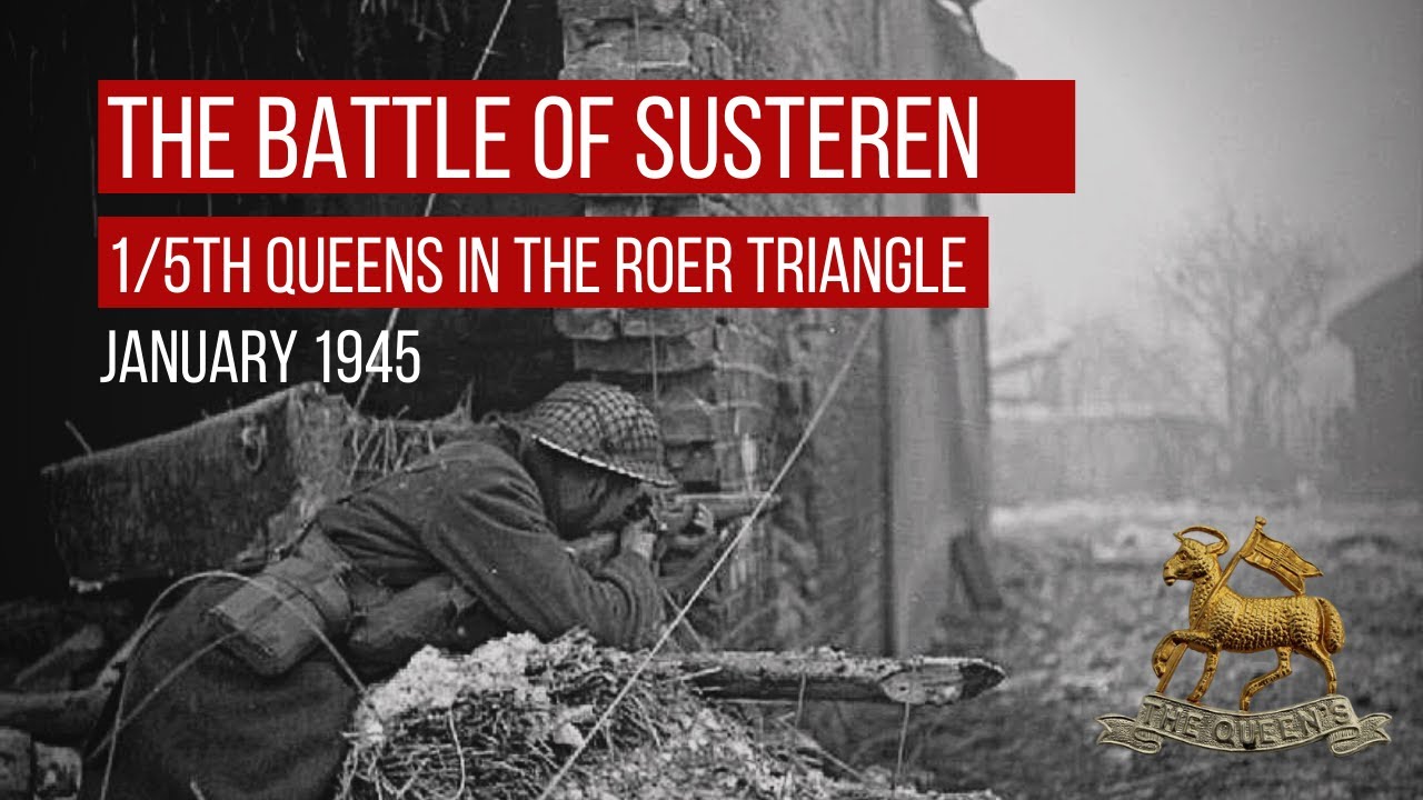 The Battle of Susteren | Operation Blackcock, January 1945 | World War 2