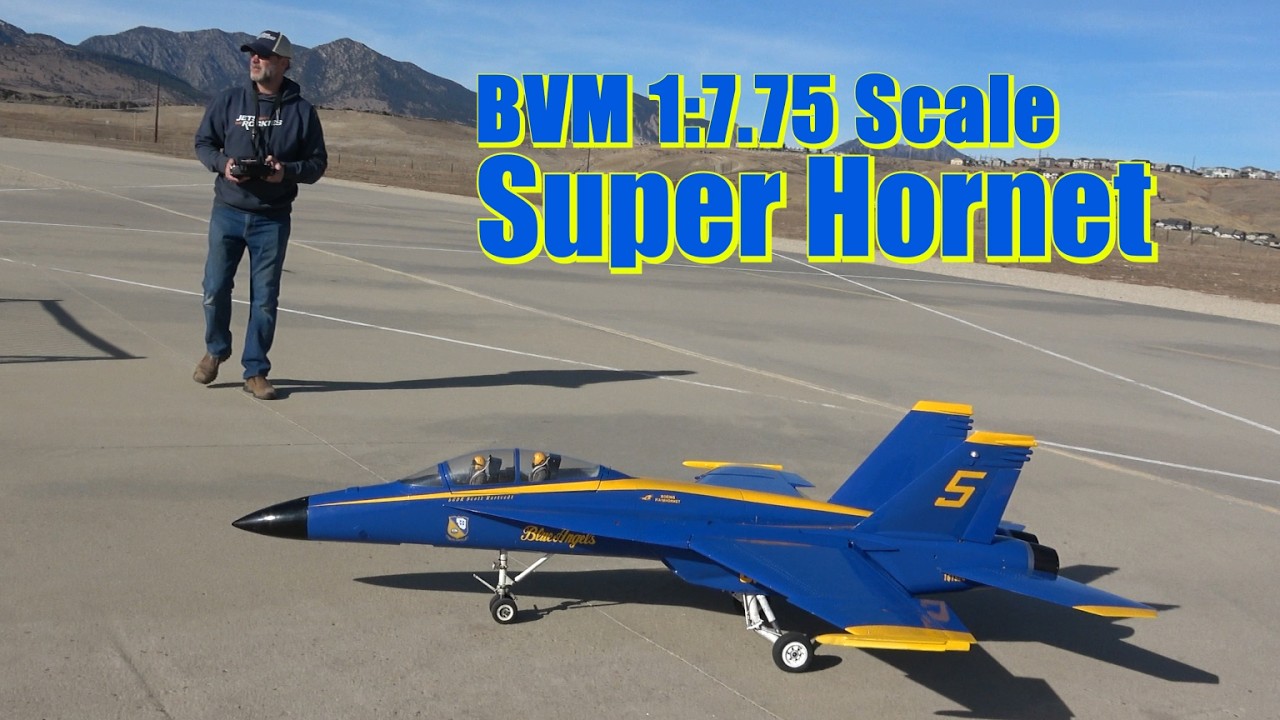Ken Monblatt...  BVM 1:7.75 Scale F-18 Super Hornet...     Tuesday, December 24, 2024
