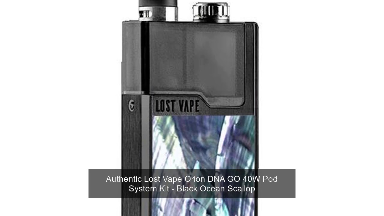 Authentic Lost Vape Orion DNA GO 40W Pod System Kit - Black Ocean Scallop