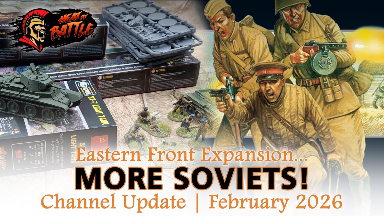 БОЛЬШЕ СОВЕТОВ... ЕЩЕ БОЛЬШЕ! Bolt Action 3-е издание | Обновление армии и канала, февраль 2026 г.