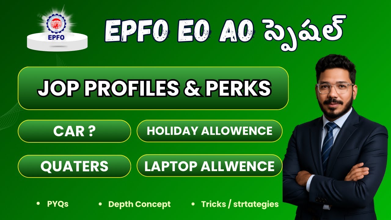 Job Profile UPSC EPFO EO/AO 2025 Perks, Salary, Promotion & Posting Details | Complete Guide