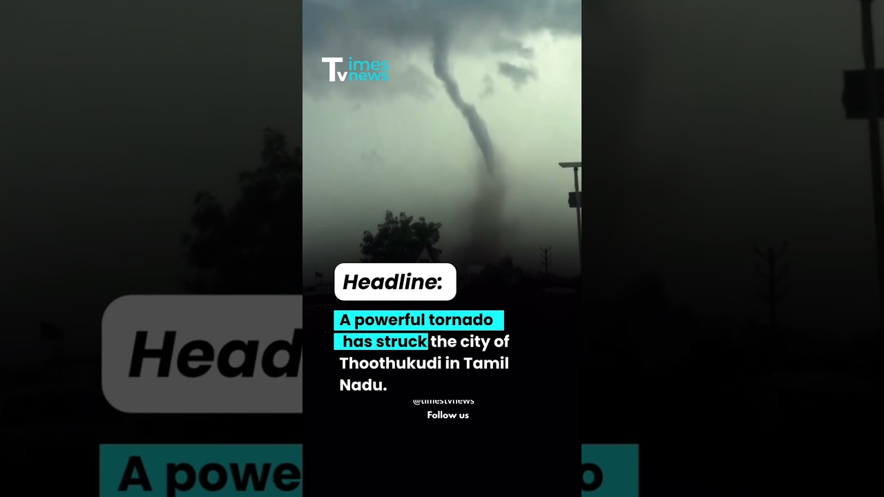 A powerful tornado struck in tamilnadu.#shorts #trending #breakingnews #tornado
