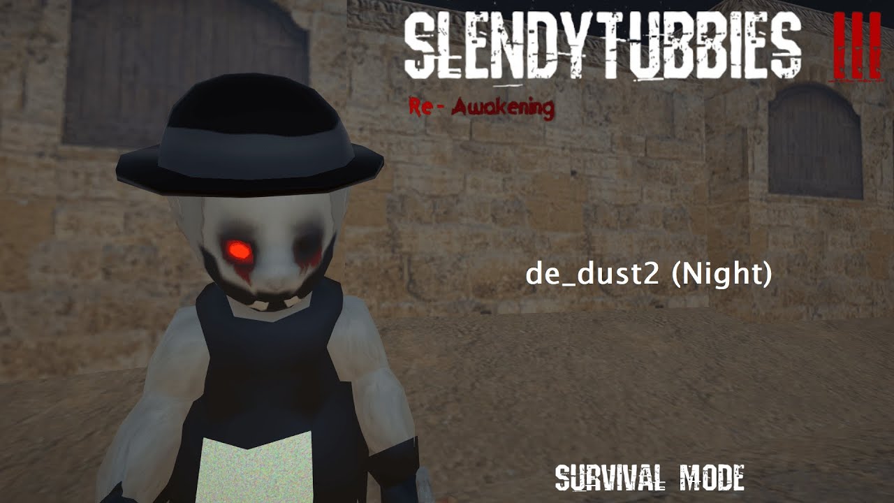 Slendytubbes 3: Re-Awakening - Survival Mode | de_dust2 (Night) [Impossible Difficulty]