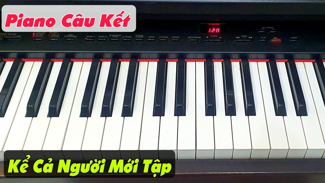 Cách Chạy Piano Để Làm Câu Kết | Mẹo Đệm Hát