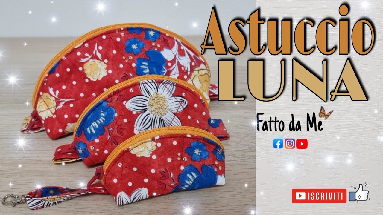 Cucire un astuccio a mezza LUNA | tutorial fai te astuccio | #fattodame 62
