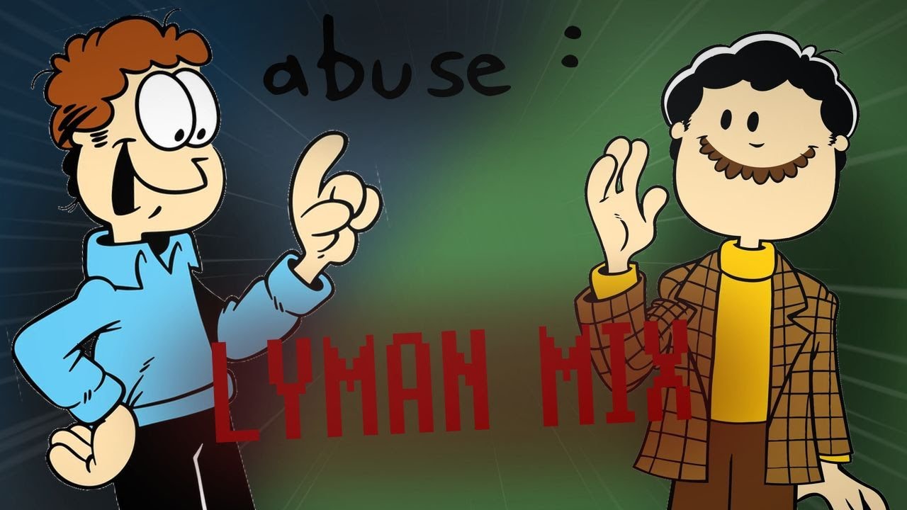 Abuse - Nermal Nermal Nermallin': Lyman Mix