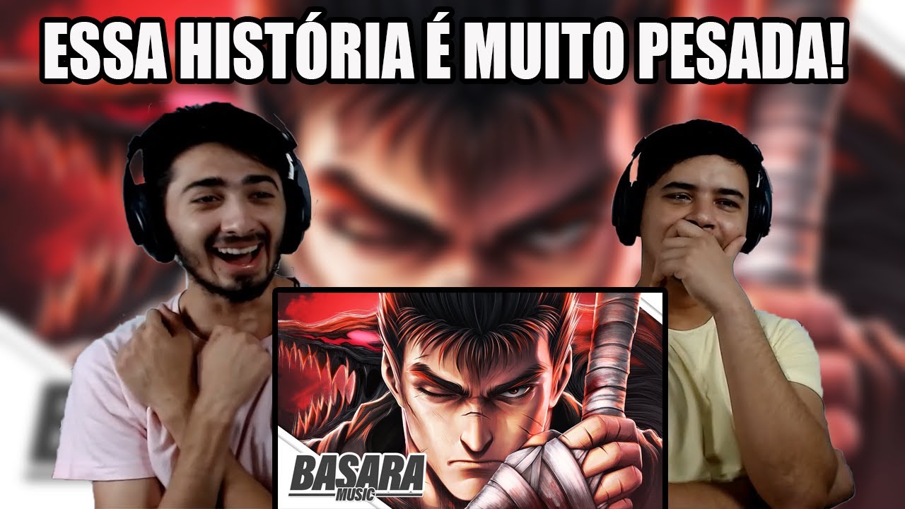 REACT Berserk | Guts (Berserk) | Basara