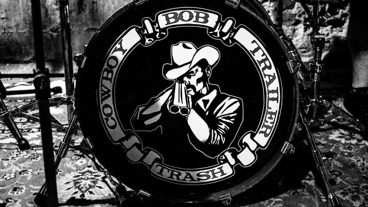 Cowboy Bob & Trailer Trash - Crazed Country Rebel