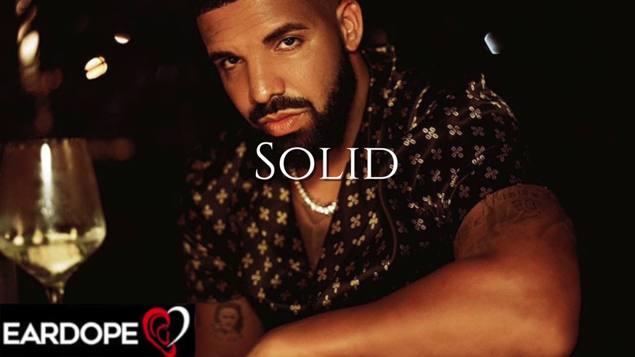Drake - Solid *NEW SONG 2021*