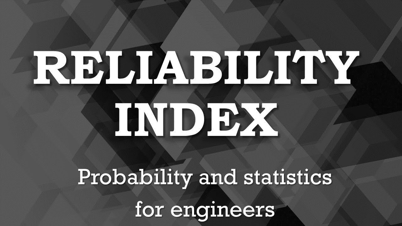 What is Reliability Index?
