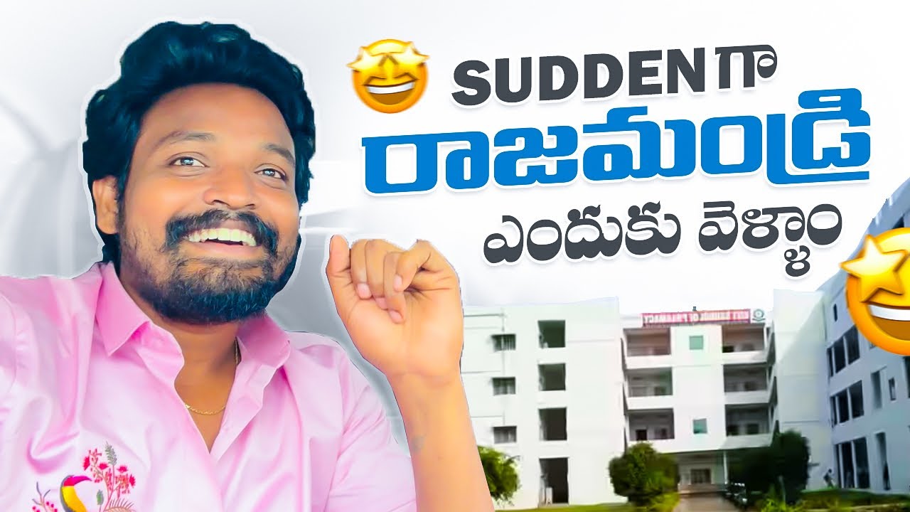 Aslu antha sudden ga enduku vellam Rajahmundry?#foryou #ramanarock #viral 