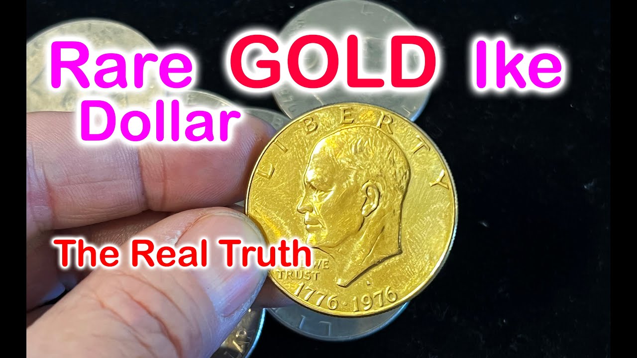 rare GOLD Ike Dollar uber rare? The Real Truth Eisenhower Dollar gold