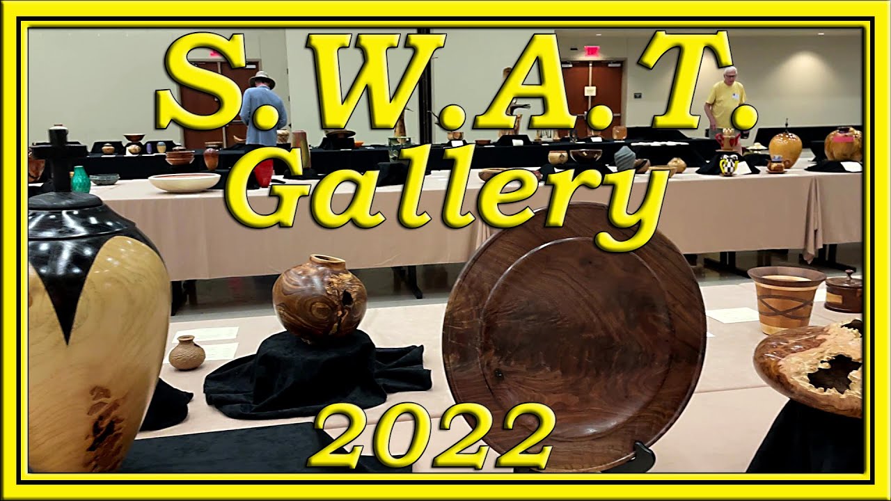 SWAT Gallery 2022 by Dean's Woodworking #woodturning #SWAT #S.W.A.T.