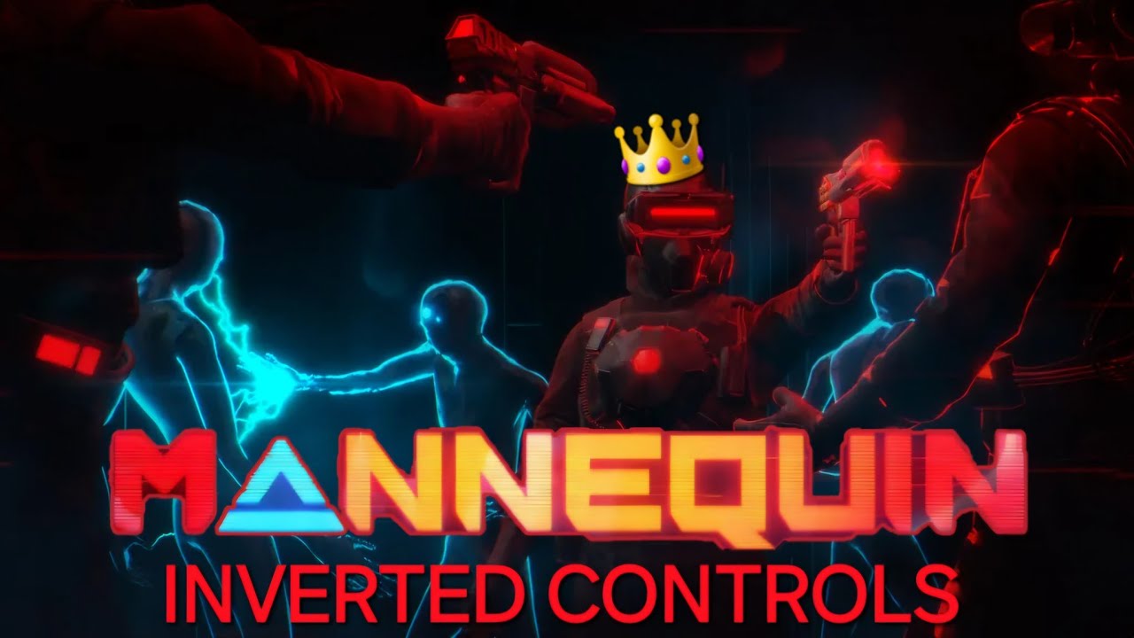 INVERTED CONTROLS CHALLENGE | MANNEQUIN VR 