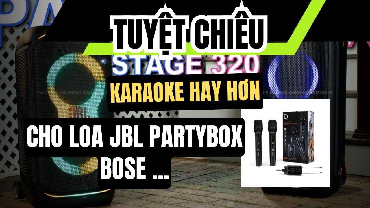 Giải Pháp Karaoke Hay Hơn Với Loa JBL Partybox Stage 320