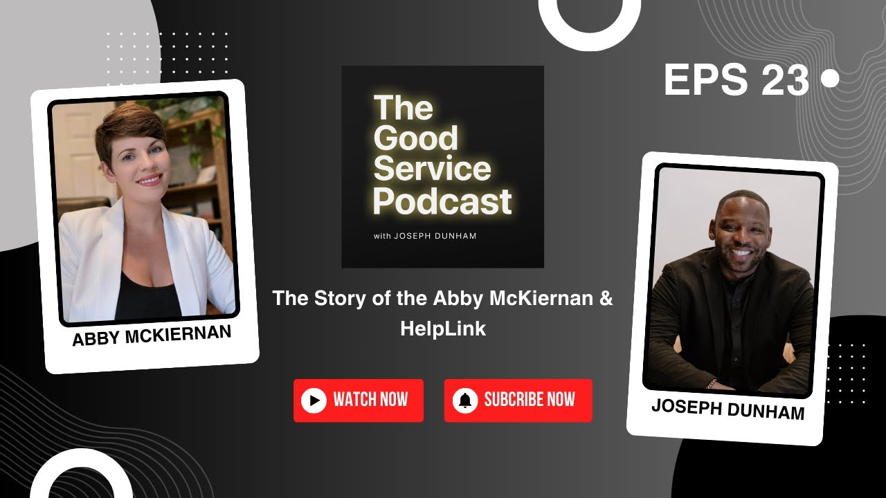 THE STORY OF ABBY MCKIERNAN & HELPLINK