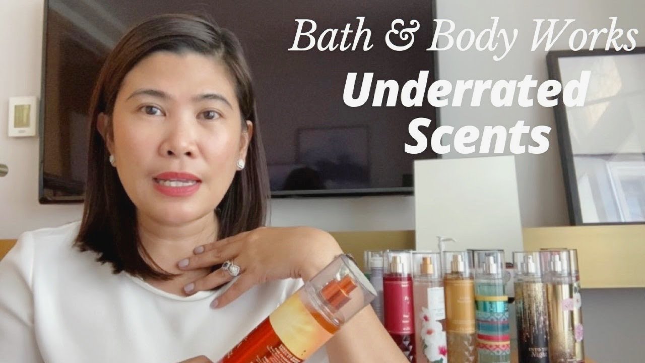 Bath and Body Works Underrated Scents | Laiya Buy and Save
