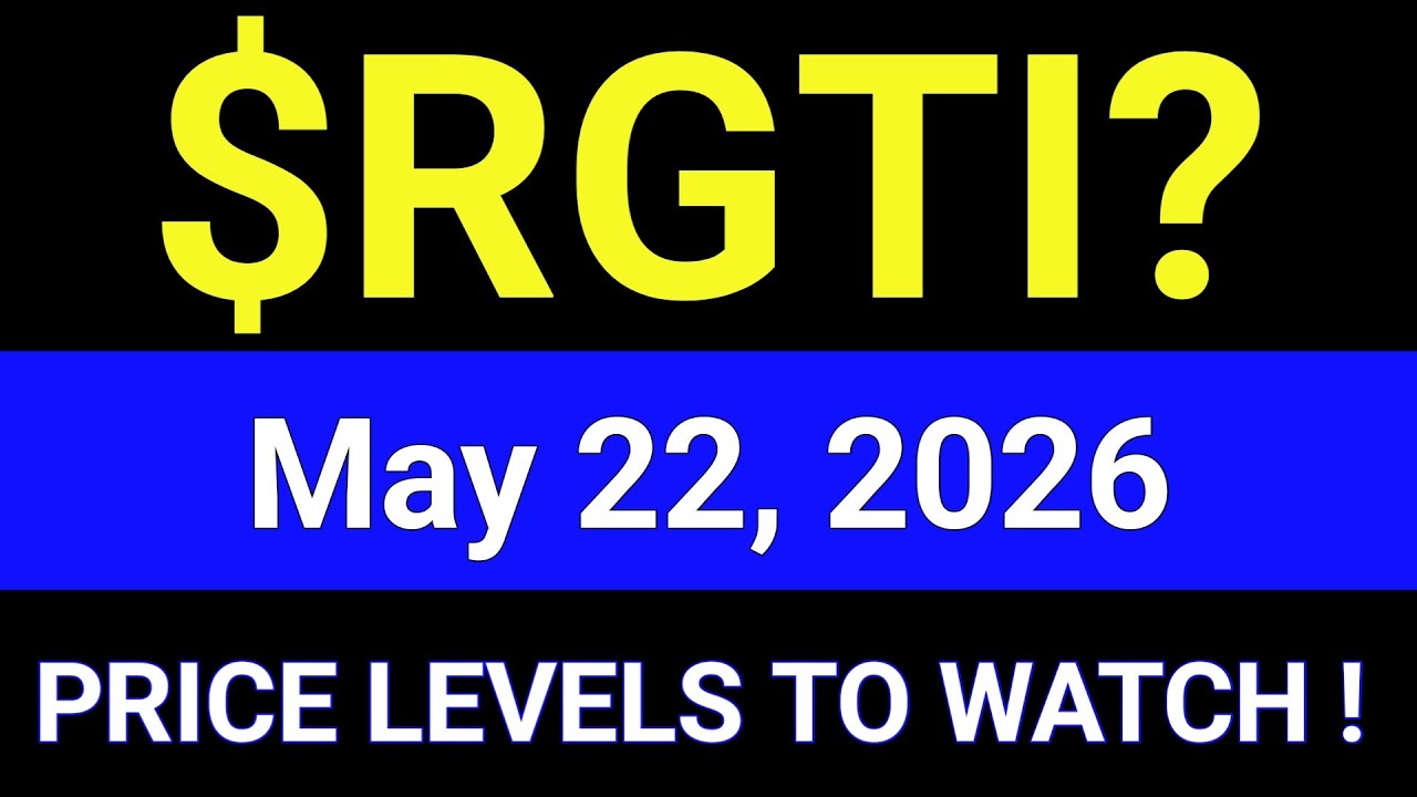 RGTI Stock Technical Analysis | Rigetti Computing, Inc. | May 22, 2026