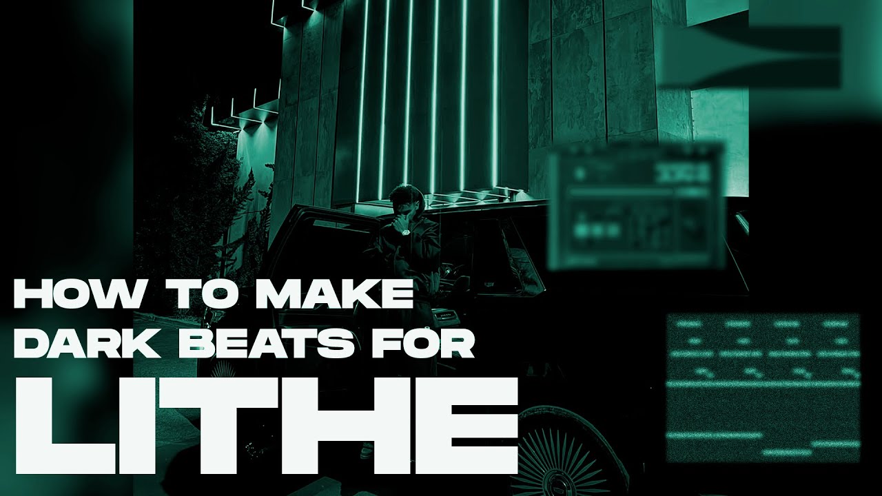HOW TO MAKE BEATS FOR LITHE  | LITHE TYPE BEAT TUTORIAL