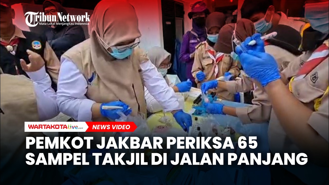 Pemkot Jakbar Periksa 65 Sampel Takjil di Jalan Panjang, Dua Jenis Makanan Mengandung Pewarna Teksti