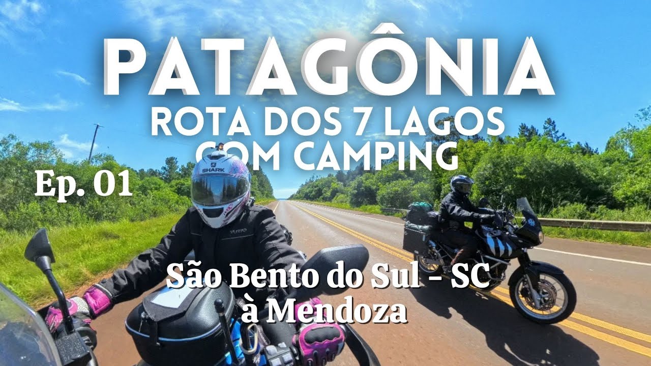 EP 01 – Rota dos 7 Lagos | Trechos interditados, alfândega e nossa chegada à Argentina