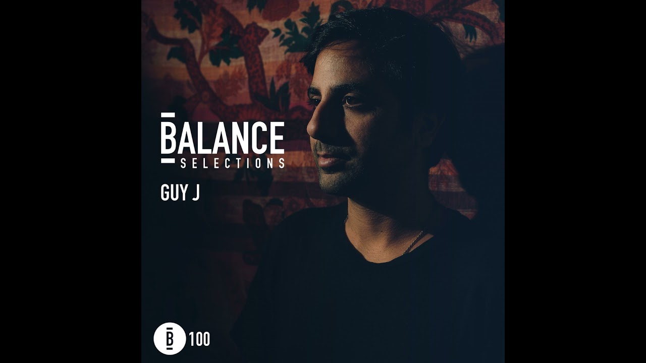 Balance Selections 100: Guy J