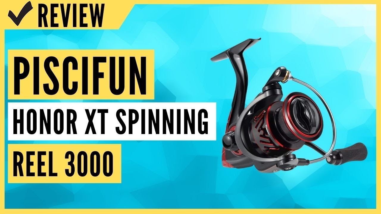 Piscifun Honor XT Spinning Reel 3000 Review