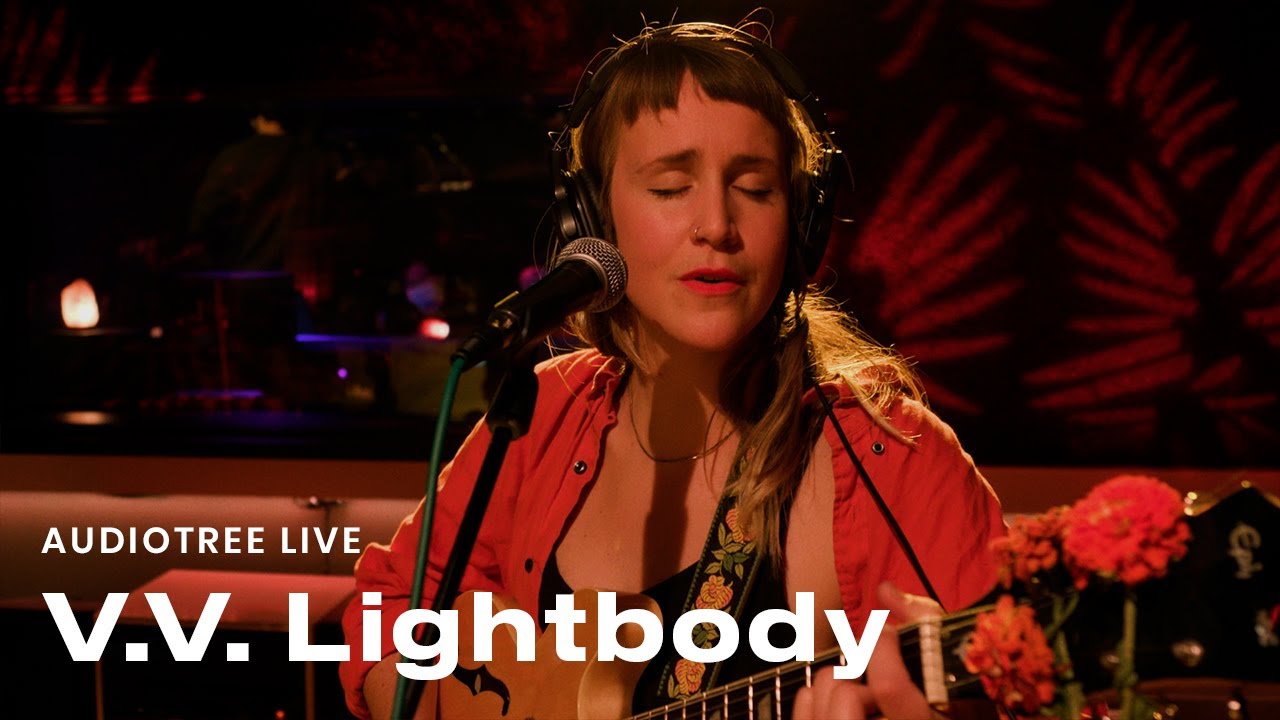 V.V. Lightbody on Audiotree Live (Full Session)