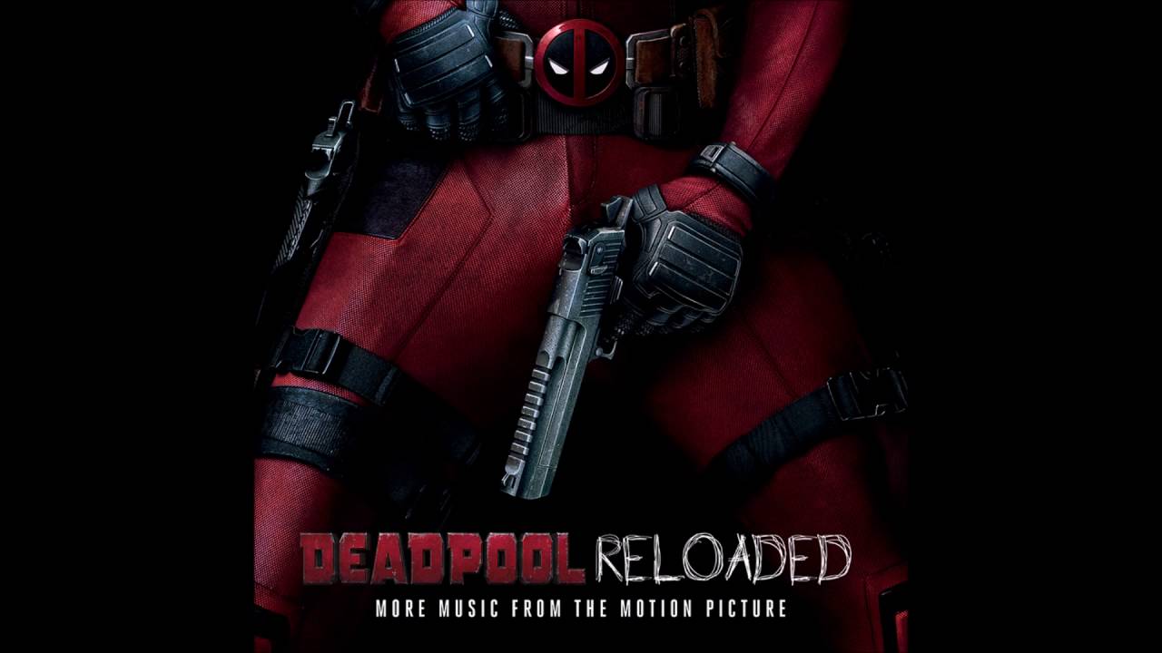 Teamheadkick - Merc With A Mouth (Deadpool Reloaded (More Music From The Motion Picture))
