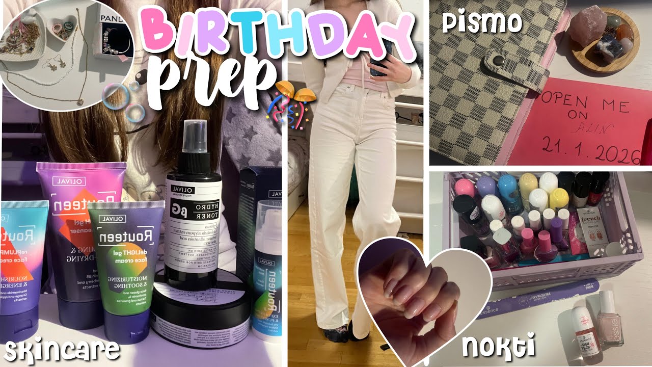 Pripremite se sa mnom za moj ROĐENDAN! 🎊💌🧖🏽‍♀️| outfit, skincare, nokti, pismo…
