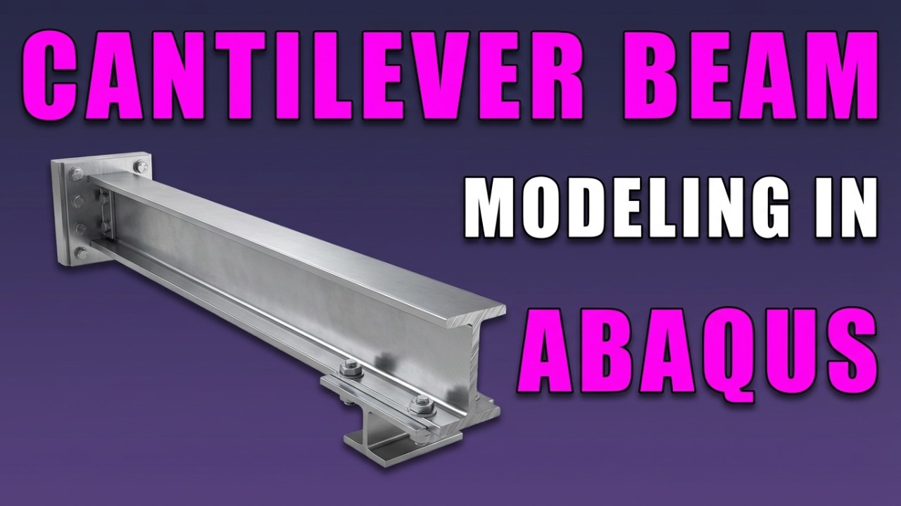 [Bangla] Cantilever Beam Analysis | Learn ABAQUS Finite Element Analysis