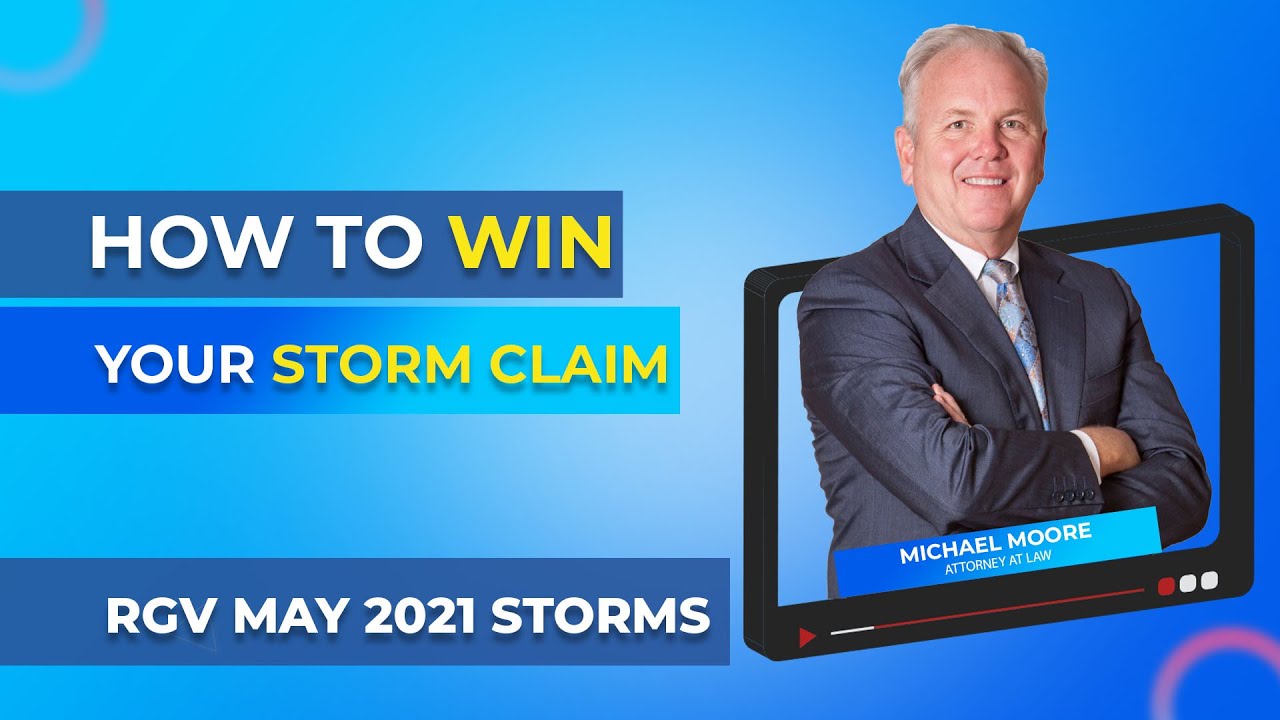 Rio Grande Valley Thunderstorm May 12, 2021 - Prepare To File Insurance Claims