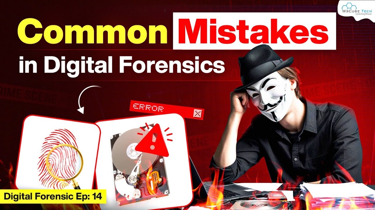 5 Digital Forensics Mistakes Every Beginner Must Avoid🔥| Digital Forensics Ep.14