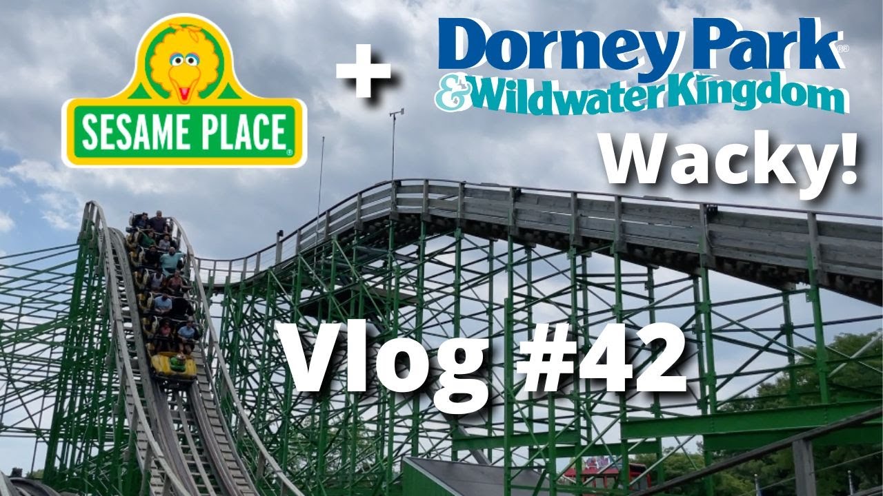 Riding the Wackiest Roller Coaster Ever! | Sesame Place + Dorney Park VLOG #42 (7/27/22)