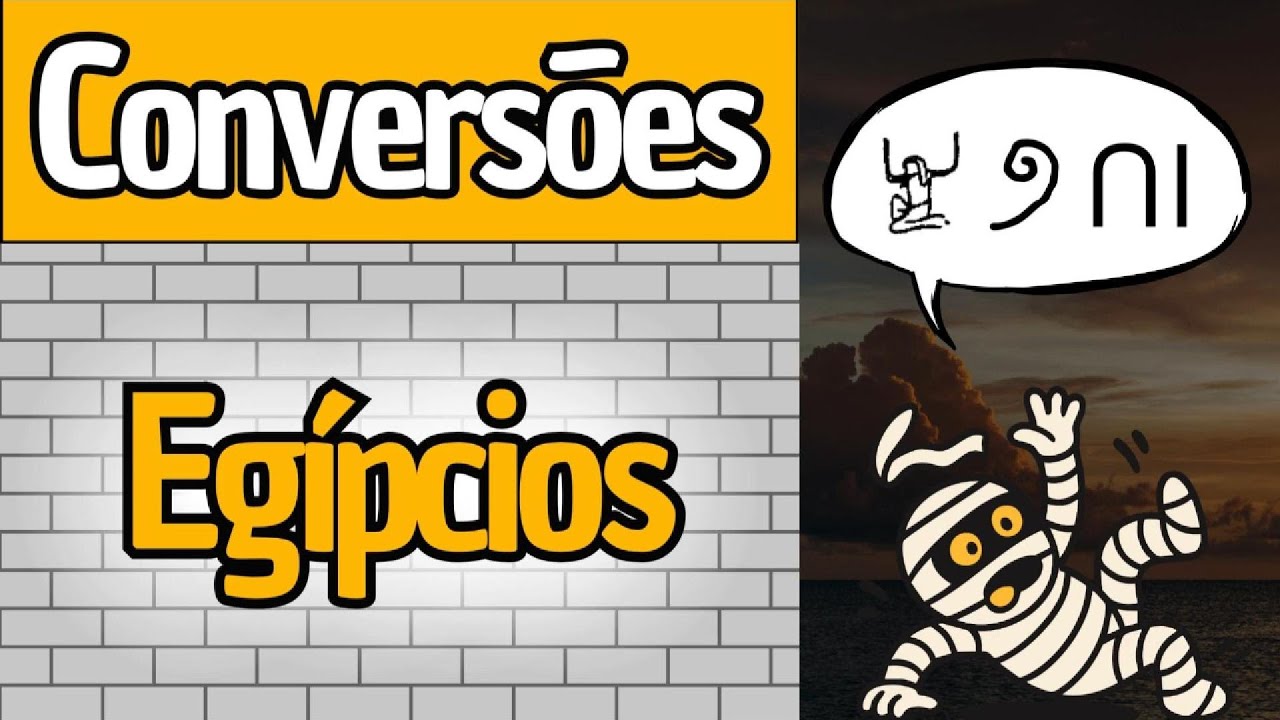 Conversões com Números Egípcios