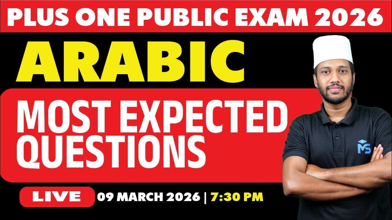 Plus One Public Exam 2026 | Arabic Most Expected Questions | LIVE | MS SOLUTIONS