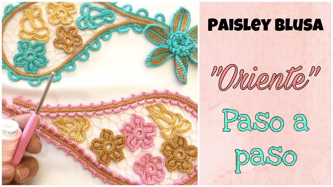 Crochet irlandés- Como tejer el Paisley blusa Oriente