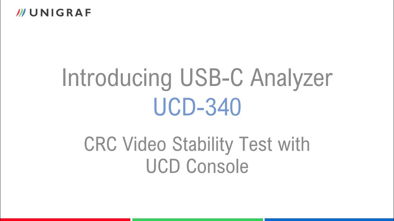 DisplayPort CRC Video Stability Test with Unigraf's UCD-340 and UCD Console
