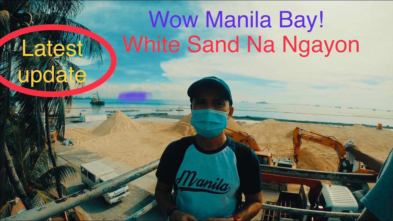 Latest Update | Manila Bay White Sand na Ngayon | Wow Philippines [4K]