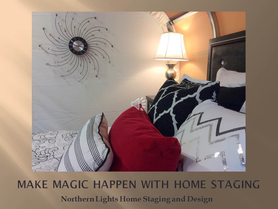 Make Magic Happen with Home Staging