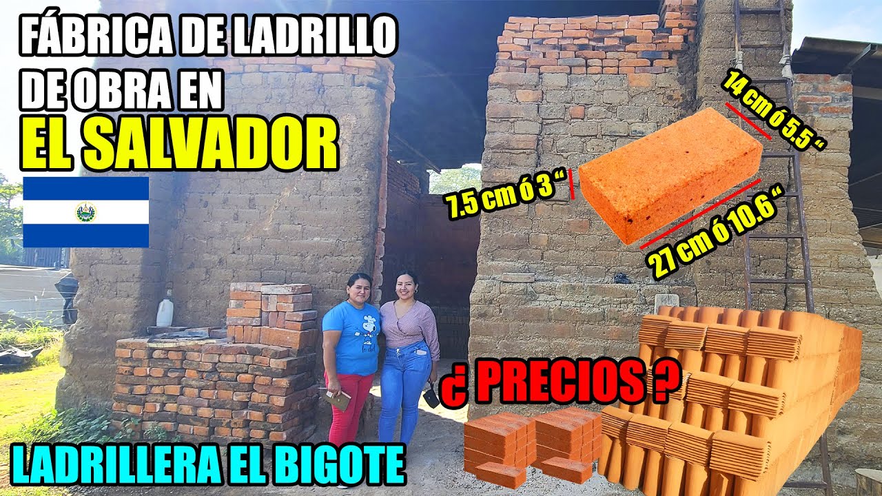 PRECIO DEL LADRILLO DE OBRA EN EL SALVADOR 😱 LADRILLERAS DE OCCIDENTE, ARMENIA 😮