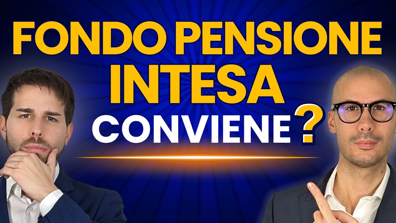 🟡 Fondo Pensione INTESA Sanpaolo: IL MIO DOMANI. Analisi completa!