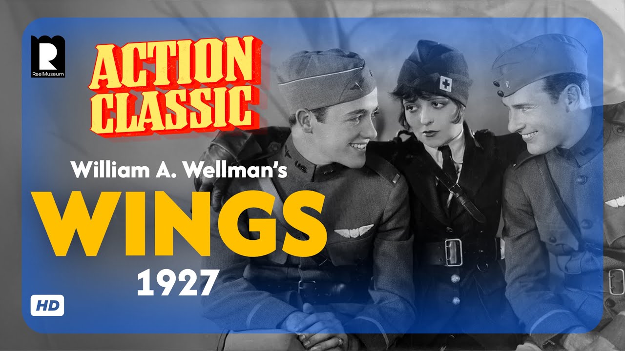 Wings (1927) | HD | Oscar-Winning Silent WWI Aviation Epic
