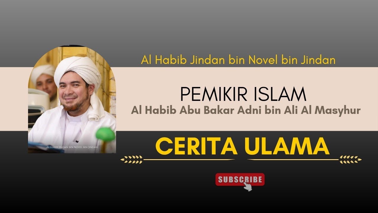 Manaqib Al Habib Abu Bakar Adni bin Ali Al Masyhur || Al Habib Jindan bin Novel bin Jindan 