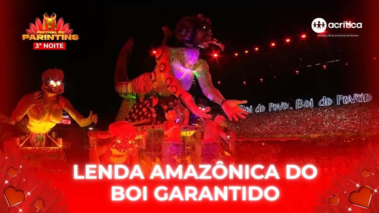 LENDA AMAZÔNICA: DEUSA DAS ÁGUAS |  3ª NOITE DO BOI GARANTIDO