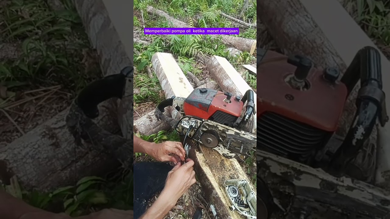 cara memperbaiki pompa oli turbo  chainsaw 070 saat macet dilokasi kerja #operatorchainsaw